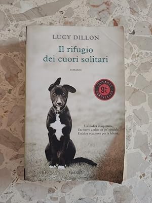 Seller image for Il rifugio dei cuori solitari for sale by librisaggi