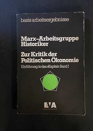 Imagen del vendedor de Zur Kritik der Politischen konomie - Einfhrung in das "Kapital" Band 1 a la venta por Antiquariat Strter