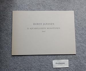 Bild des Verkufers fr Horst Janssen : 12 aquarellierte Monotypien 1947 : [Horst Janssen zum 65. Geburtstag am 14. November 1994]. zum Verkauf von Druckwaren Antiquariat
