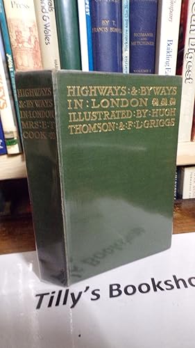 Seller image for Highways And Byways In London for sale by Tilly's Bookshop