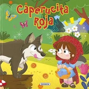 Imagen del vendedor de Caperucita Roja. Edad: 6+. a la venta por La Librera, Iberoamerikan. Buchhandlung