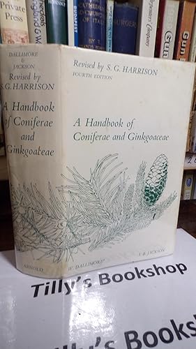 A Handbook Of Coniferae and Ginkgoaceae