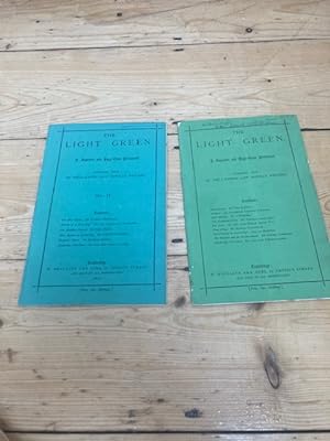 Seller image for The Light Green. A Superior and High-Class Periodical [ 2 issues, all that were published ] for sale by The Book Business (P.B.F.A)