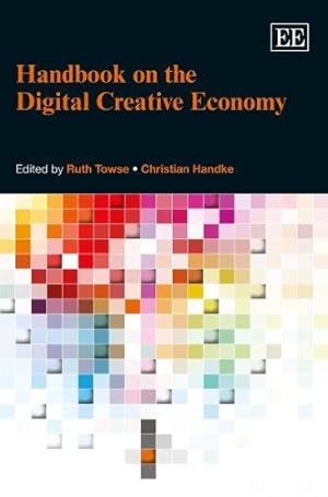 Bild des Verkufers fr Handbook on the Digital Creative Economy zum Verkauf von WeBuyBooks