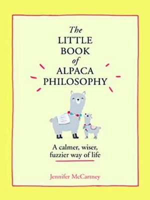 Immagine del venditore per Little Book Of Alpaca Philosophy venduto da Collectors' Bookstore