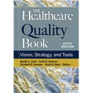 Imagen del vendedor de The Healthcare Quality Book: Vision, Strategy, and Tools, Fifth Edition a la venta por eCampus