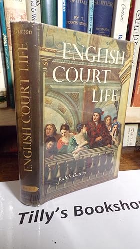 English Court Life: From Henry VII To George II