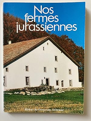 Nos fermes jurassiennes.