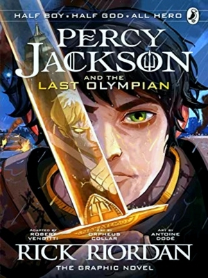 Seller image for The Last Olympian The Graphic Novel Percy Jackson Book 5 Percy Jackson 5 for sale by Collectors' Bookstore