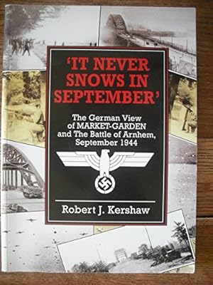 Seller image for It Never Snows In September for sale by Collectors' Bookstore