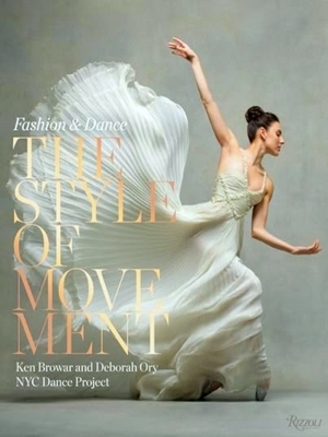 Image du vendeur pour Style Of Movement Fashion And Dance Fashion Dance mis en vente par Collectors' Bookstore