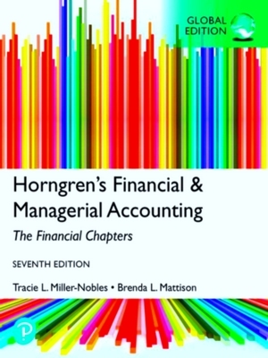 Seller image for Horngren's Financial & Managerial Accounting, The Financial Chapters, Global Edition for sale by Collectors' Bookstore