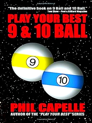 Bild des Verkufers fr Play Your Best 9 & 10-Ball zum Verkauf von Collectors' Bookstore