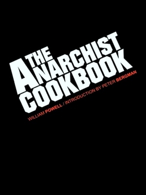 Seller image for The Anarchist Cookbook for sale by Collectors' Bookstore