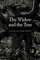 Seller image for The Widow and the Tree for sale by Collectors' Bookstore