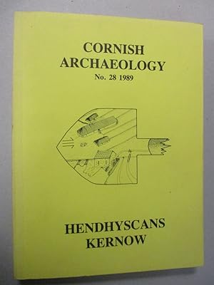 Cornish Archaeology - No. 28 1989. Hendhyscans Kernow