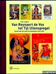 Bild des Verkufers fr Bijdragen Tot De Geschiedenis Van De Nederlandse Boekhandel. Nieuwe Reeks 16 - Van Reynaert De Vos Tot Tijl Uilenspiegel zum Verkauf von Collectors' Bookstore