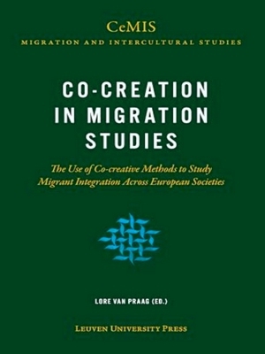 Immagine del venditore per Cemis Migration And Intercultural Studies - Co-Creation In Migration Studies venduto da Collectors' Bookstore