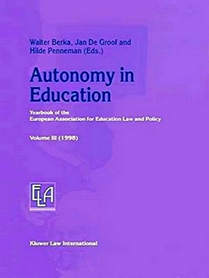 Bild des Verkufers fr Yearbook of the European Association for Education Law and Policy: Autonomy in Education zum Verkauf von Collectors' Bookstore
