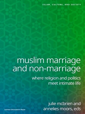 Immagine del venditore per Islam, Culture And Society - Muslim Marriage And Non-Marriage venduto da Collectors' Bookstore