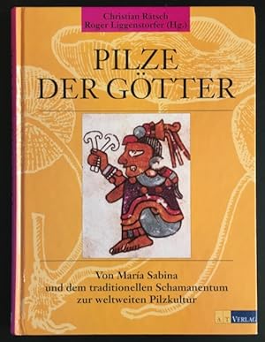 Imagen del vendedor de Maria Sabina: Botin der heiligen Pilze - vom traditionellen Schamanentum zur weltweiten Pilzkultur. a la venta por Antiquariat Im Seefeld / Ernst Jetzer