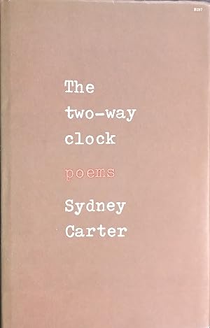The Two-Way Clock - Poems
