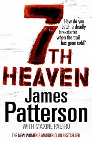 Image du vendeur pour James Patterson and Maxine Paetro 7th Heaven mis en vente par WeBuyBooks