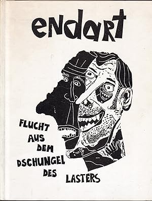 Imagen del vendedor de Endart. Flucht aus dem Dschungel des Lasters. a la venta por Graphem. Kunst- und Buchantiquariat