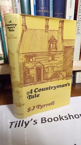 Image du vendeur pour A Countryman's Tale mis en vente par Tilly's Bookshop