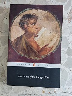 The Letters of the Younger Pliny