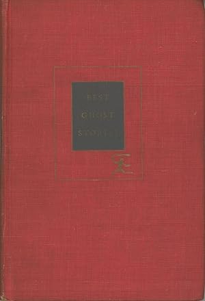 Image du vendeur pour THE BEST GHOST STORIES . Introduction by Arthur B. Reeve mis en vente par Currey, L.W. Inc. ABAA/ILAB