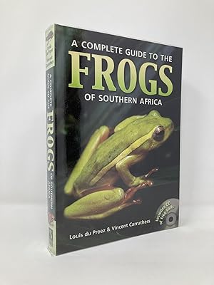 Bild des Verkufers fr A Complete Guide to the Frogs of Southern Africa zum Verkauf von Southampton Books