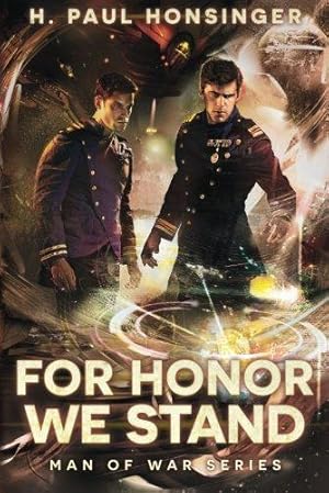 Bild des Verkufers fr For Honor We Stand: 2 (Man of War, 2) zum Verkauf von WeBuyBooks