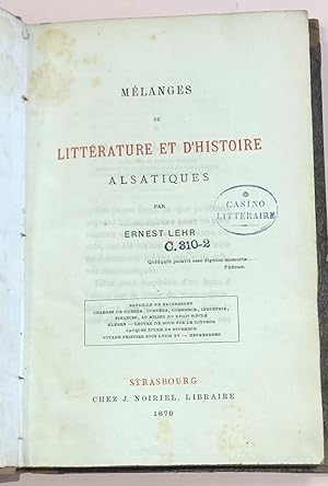 Mélanges de littérature et d'histoire alsatiques