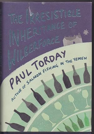 Seller image for The Irresistible Inheritance of Wilberforce: A Novel in Four Vintages for sale by The Glass Key
