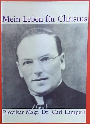 Bild des Verkufers fr Mein Leben fr Christus . zum Verkauf von biblion2