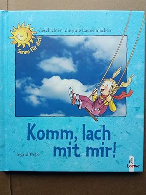 Seller image for Komm, lach mit mir! for sale by Versandantiquariat Jena