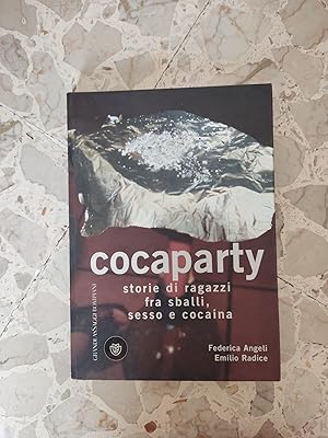 Immagine del venditore per Cocaparty: storie di ragazzi fra sballi, sesso e cocaina venduto da librisaggi