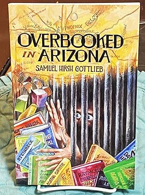 Seller image for Overbooked in Arizona for sale by My Book Heaven