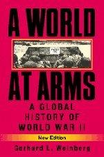 Bild des Verkufers fr A World at Arms: A Global History of World War II zum Verkauf von WeBuyBooks