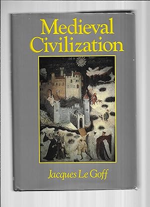MEDIEVAL CIVILIZATION 400~1500. Translated By Julia Barrow