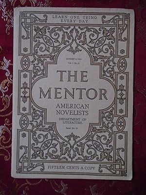 Seller image for THE MENTOR: AMERICAN NOVELISTS. AUGUST 4, 1913, VOLUME 1, NUMBER 25 for sale by Robert Gavora, Fine & Rare Books, ABAA