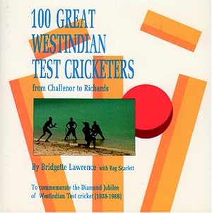 Imagen del vendedor de 100 Great West Indian Cricketers a la venta por WeBuyBooks