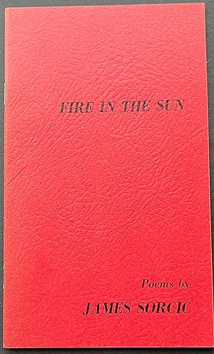 Immagine del venditore per FIRE IN THE SUN venduto da Kirpan Press