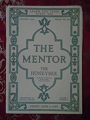 Bild des Verkufers fr THE MENTOR: THE HONEYBEE. AUGUST 1, 1919, VOLUME 7, NUMBER 12, SERIAL NO. 184 zum Verkauf von Robert Gavora, Fine & Rare Books, ABAA