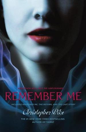 Bild des Verkufers fr Remember Me: Remember Me/The Return/The Last Story zum Verkauf von WeBuyBooks