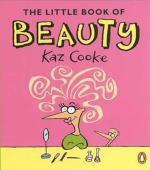 Bild des Verkufers fr The Little Book of Beauty zum Verkauf von WeBuyBooks 2