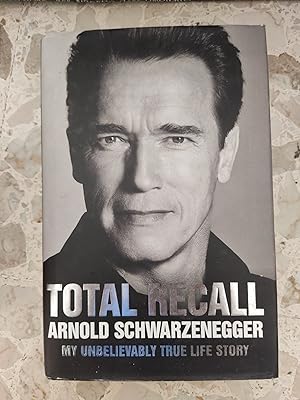 Seller image for Total Recall: My Unbelievably True Life Story for sale by librisaggi