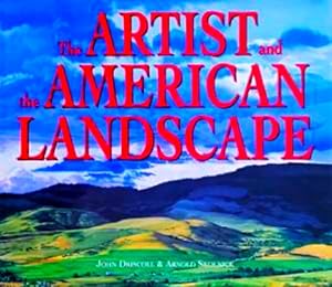 Seller image for The Artist & the American Landscape for sale by LEFT COAST BOOKS