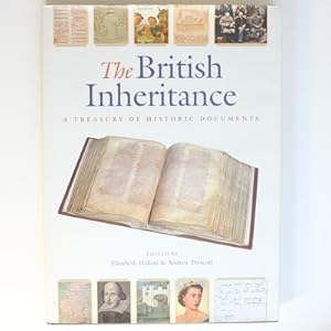The British Inheritance: A Treasury of Historic Documents